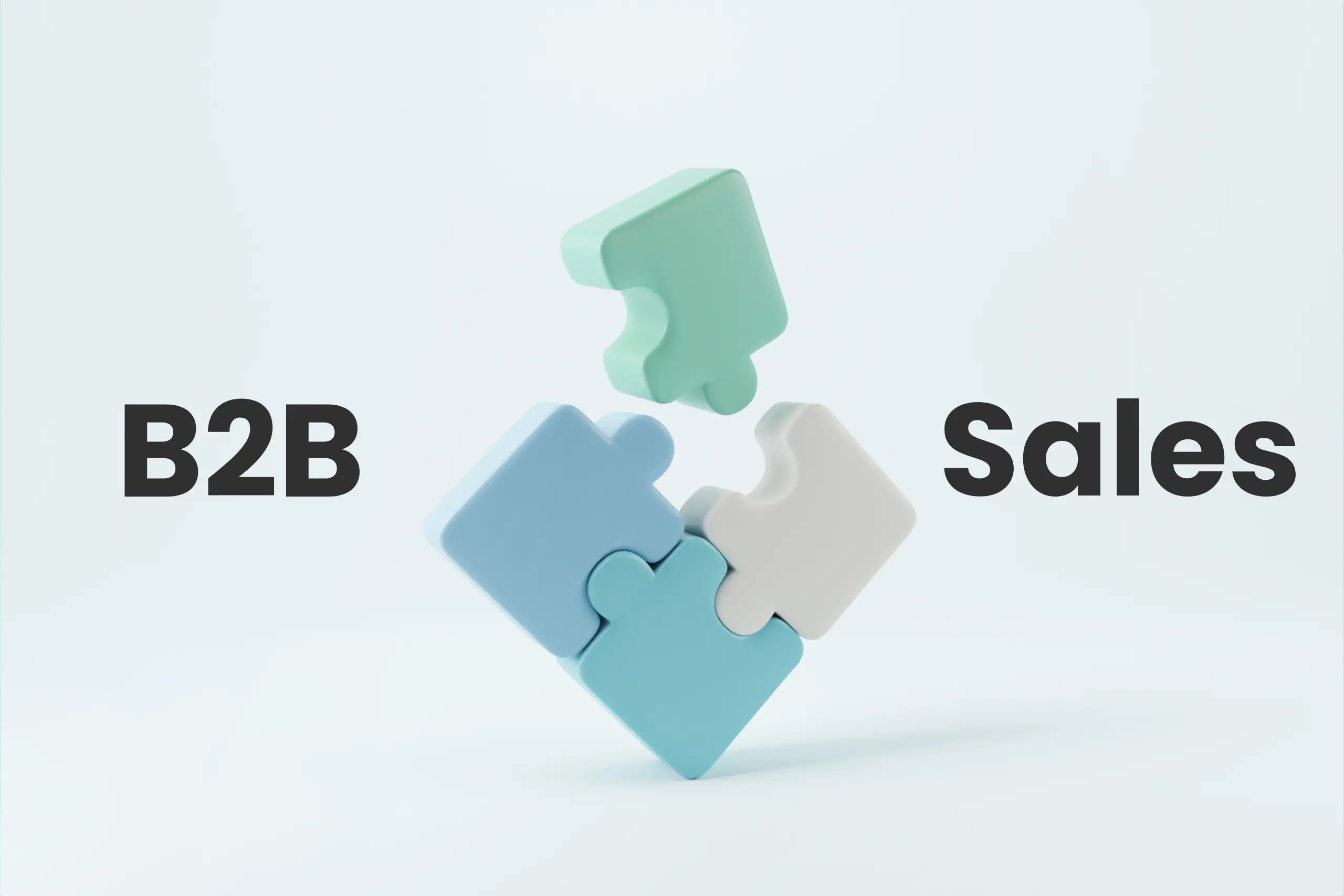 The Ultimate Guide To Successful B2B Sales: Strategies, Tips, And Best Practices